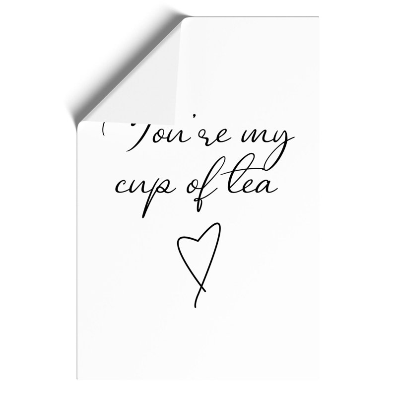 My Cup of Tea - Frameless Print, 42cm H x 30cm W x 0.1cm D