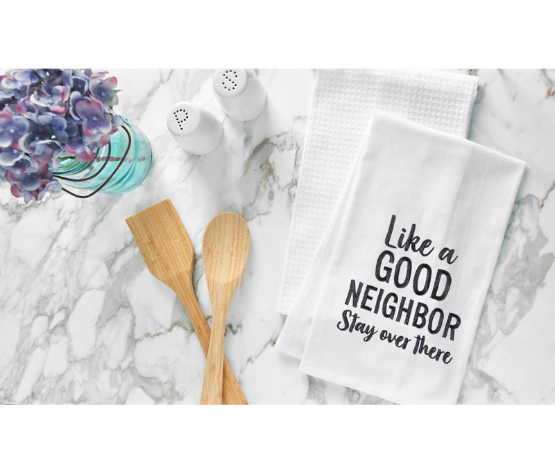 Good Neighbor Flour Sack Kitchen Towel