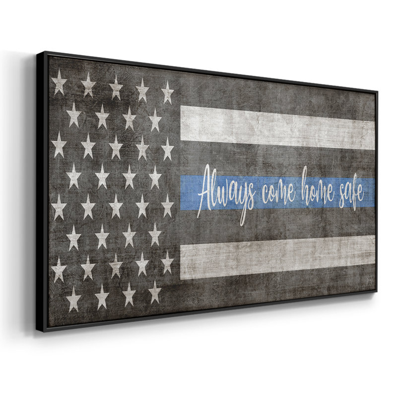 «Always Come Home Safe Police», toile tendue avec châssis encadré, prête à être accrochée, H 21 po x l 41 po, Noir