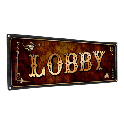 " Brown Lobby Metal Sign "