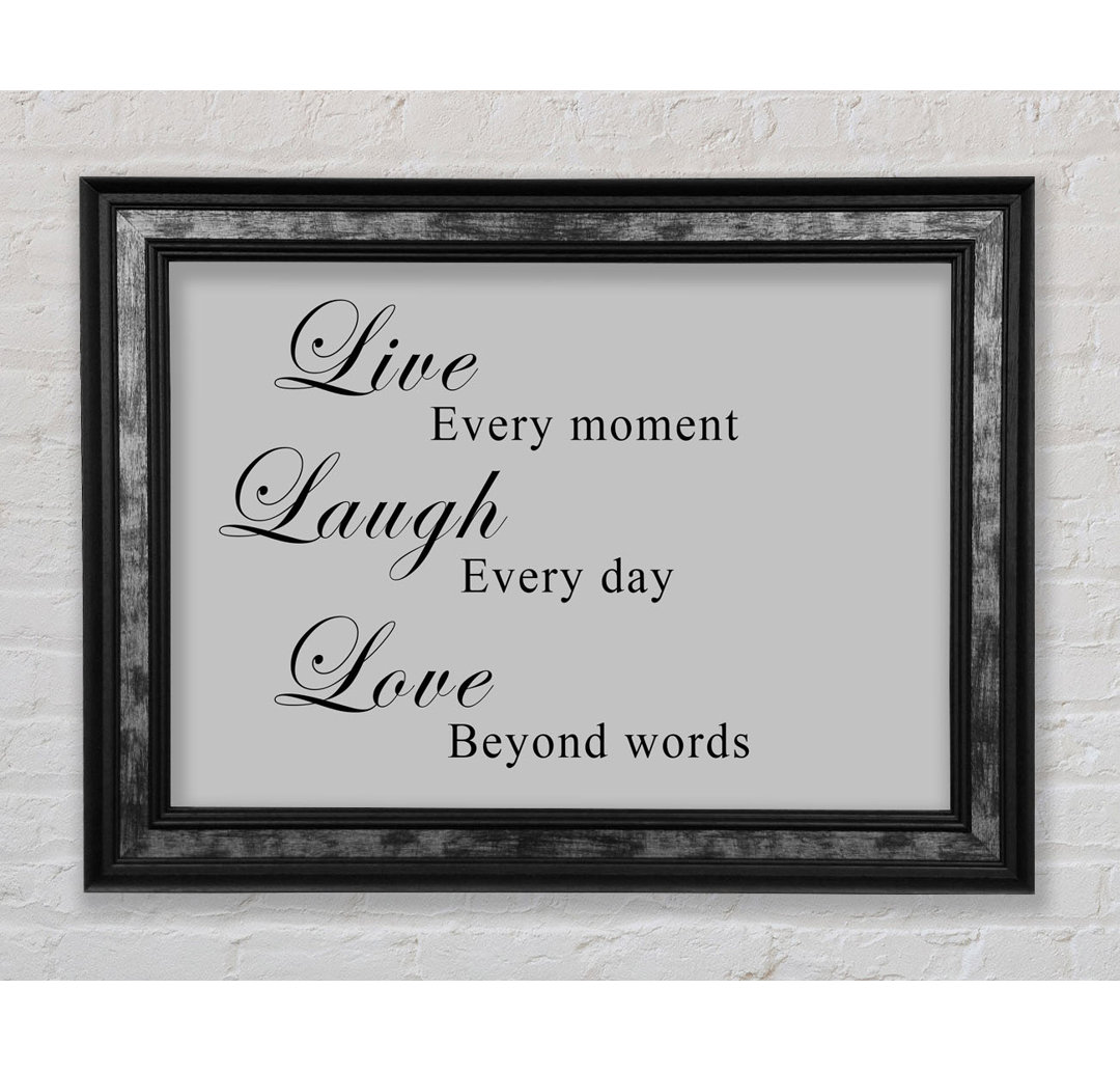 Love Quote Live Laugh Love Grey - Einzelner Bilderrahmen Typografie