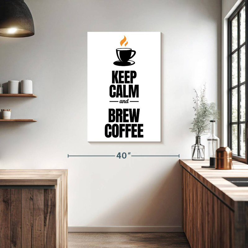 Tergel Coffee Quote, 39" H x 26" W