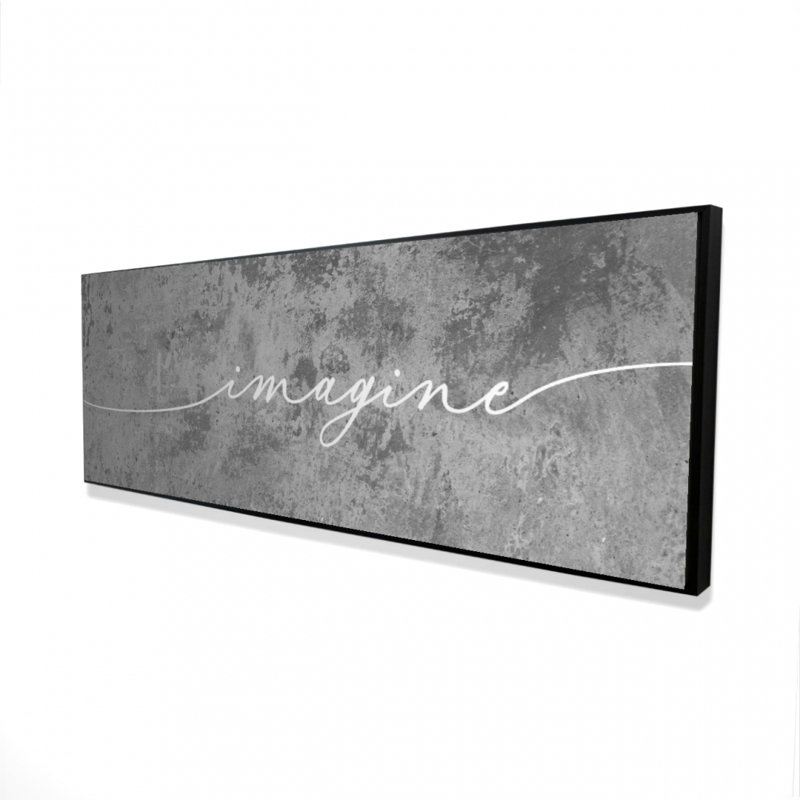 Imagine Print On Canvas, 16" H x 48" W