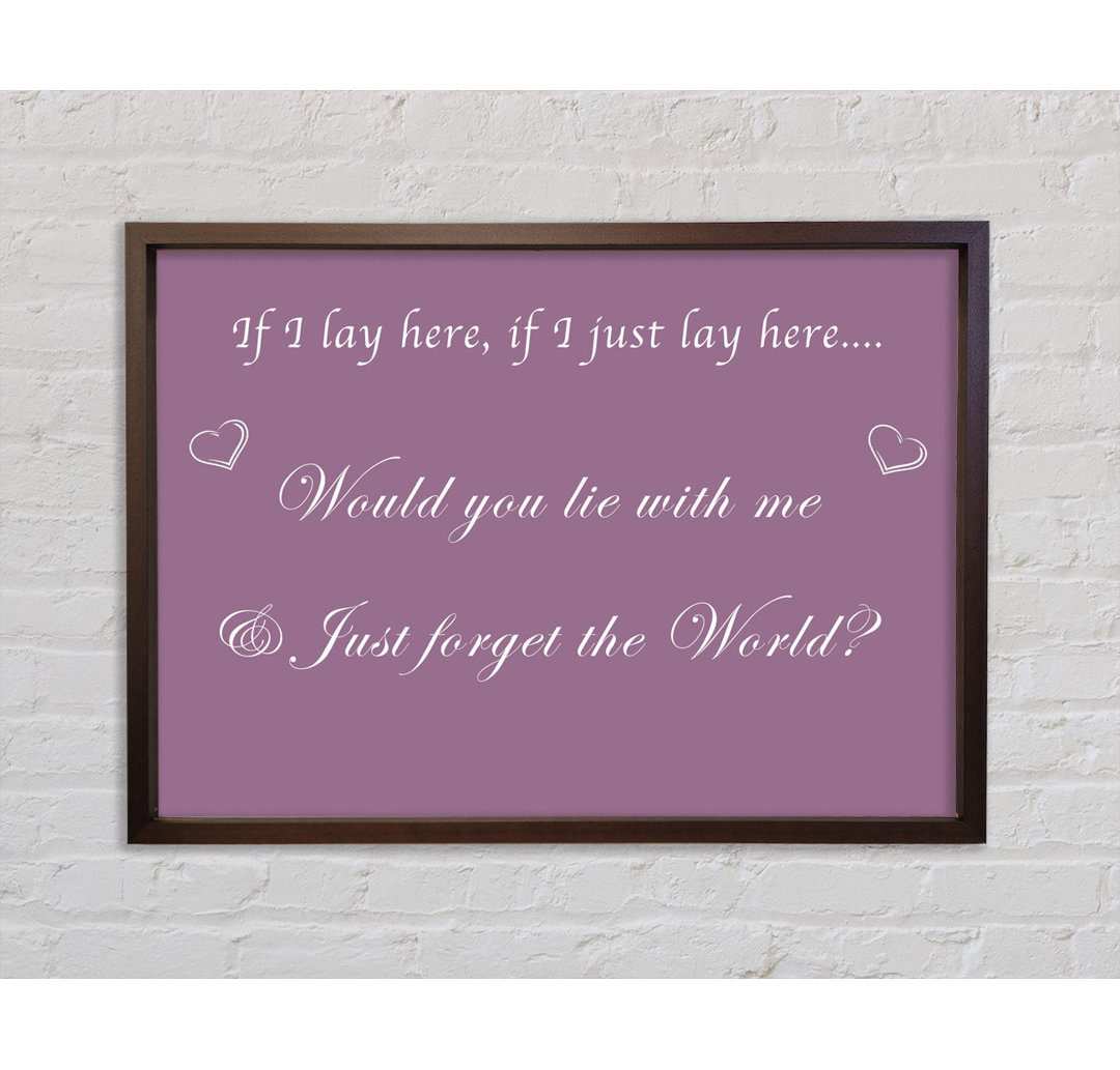 Musik Zitat If I Lay Here If I Just Snow Patrol Dusty Pink - Single Picture Frame Typography on Canvas