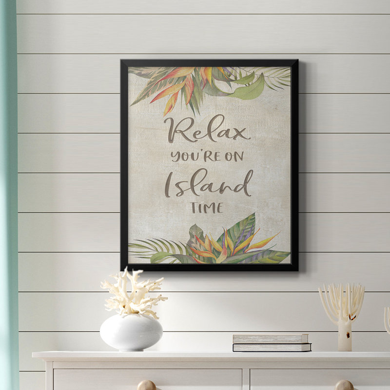 «Your On On Island Time», toile encadrée de qualité supérieure - prête à être accrochée, Noir, H 20 po x l 16 po