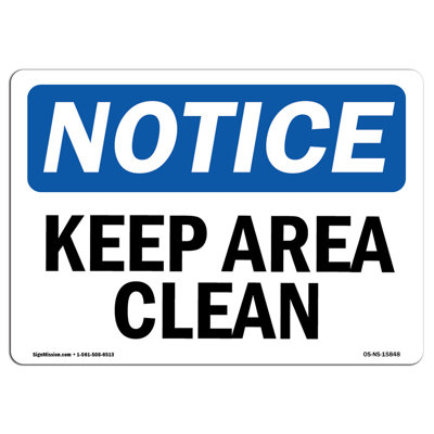 Keep Area Clean Sign