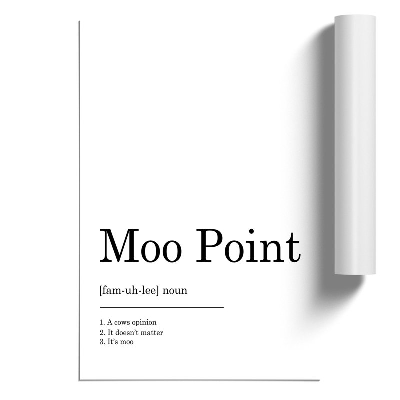Moo Point - Frameless Print, 42cm H x 30cm W x 0.1cm D