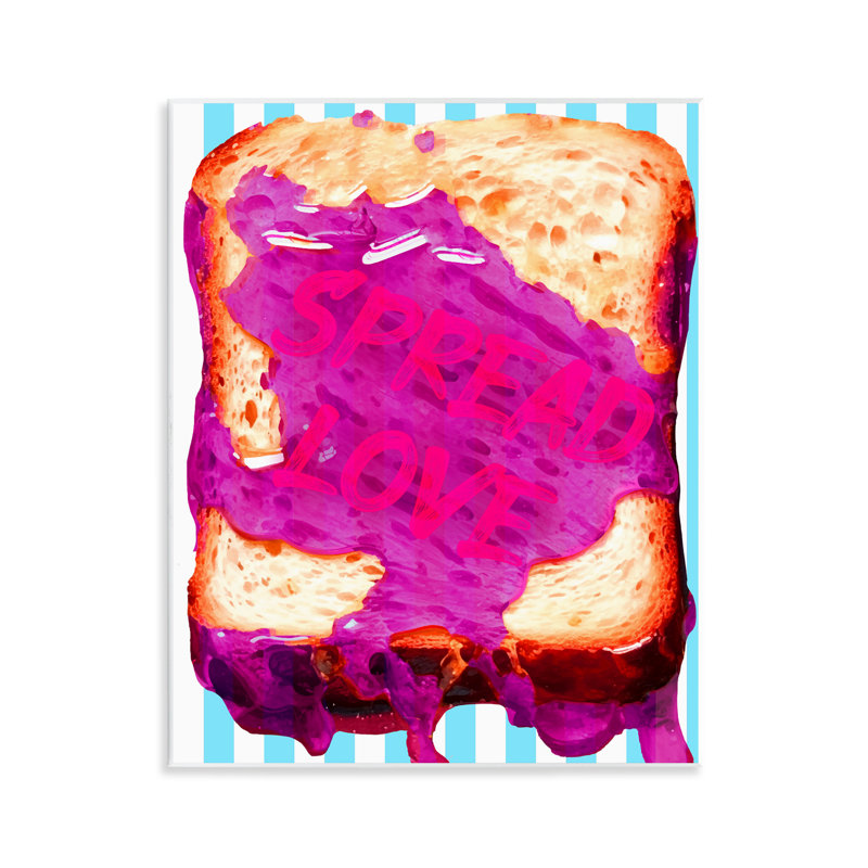 «Spread Love Toast» par Daphne Polselli