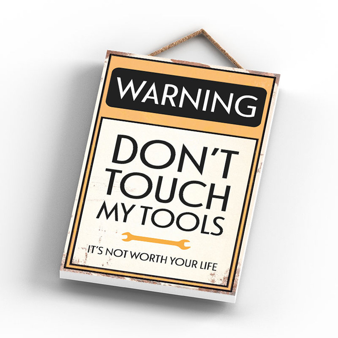 Warning Do Not Touch - Print on MDF