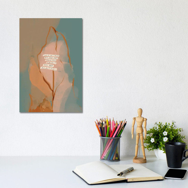 Just In Case No One Has Told You by Morgan Harper Nichols - Wrapped Canvas Print, 20.32 cm H x 30.48 cm W