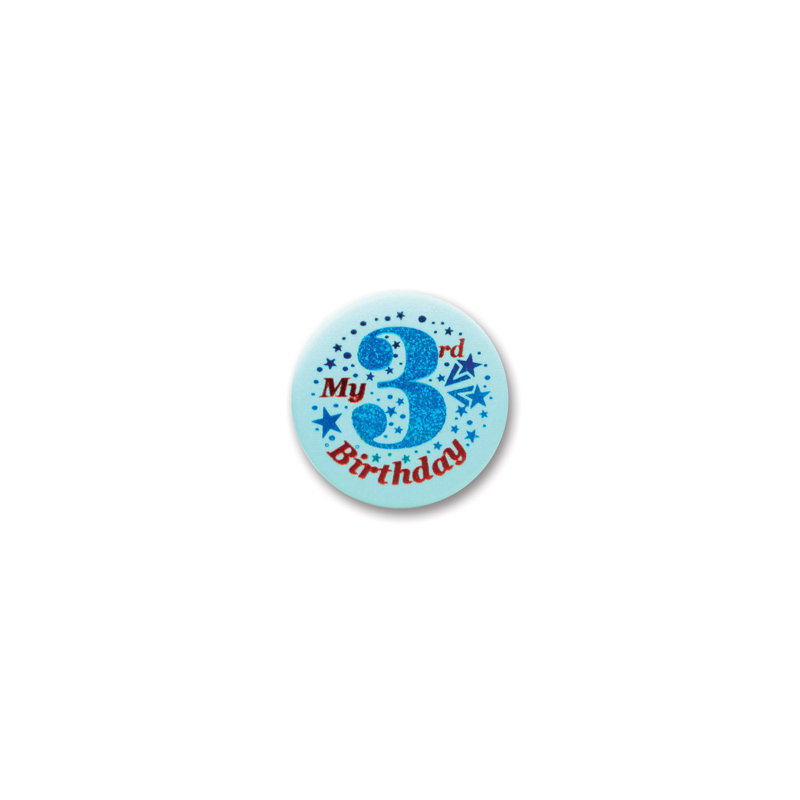 My "3rd" Birthday Satin Button