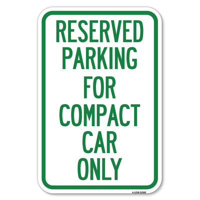 Parking Reserved For Compact Car Only/23392
