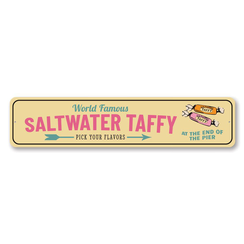 Enseigne en aluminium «World Famous Taffy», H 4 po x l 18 po x P 0,04 po