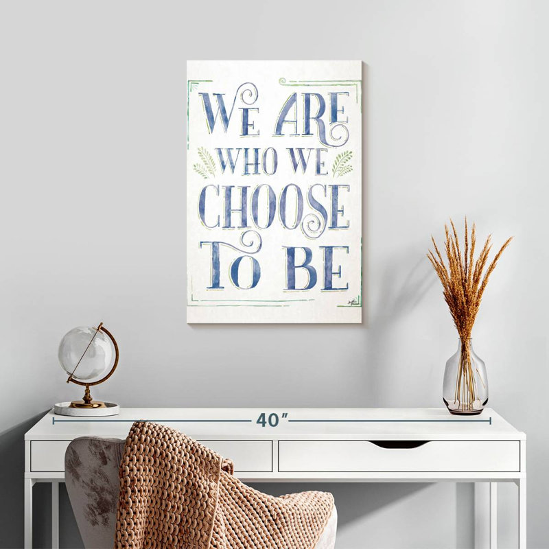 Tergel «We Are Who We Select To Be I», H 24 po x l 16 po