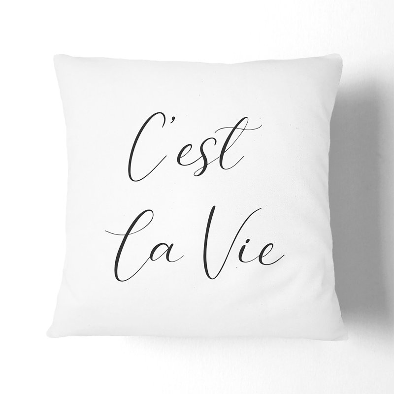 C'est La Vie Square Throw Cushion, 40cm H x 40cm W x 15cm D