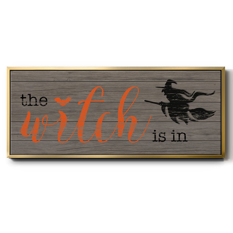 The Witch is In- Framed Canvas
