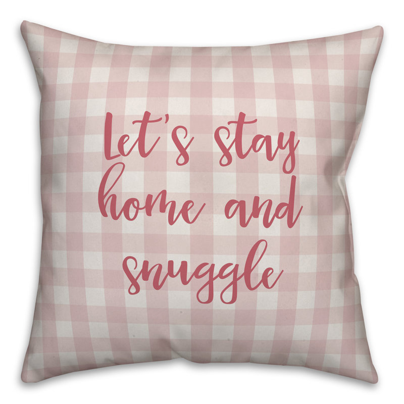  Coussin décoratif Let's Stay Home and Snuggle, Rose, Coussin décoratif