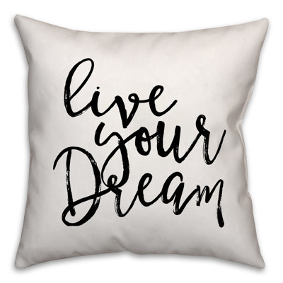 Coussin Live Live Your Dream