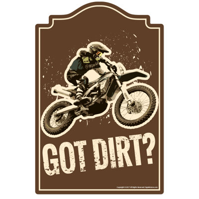 Décoration de maison « got Dirt »