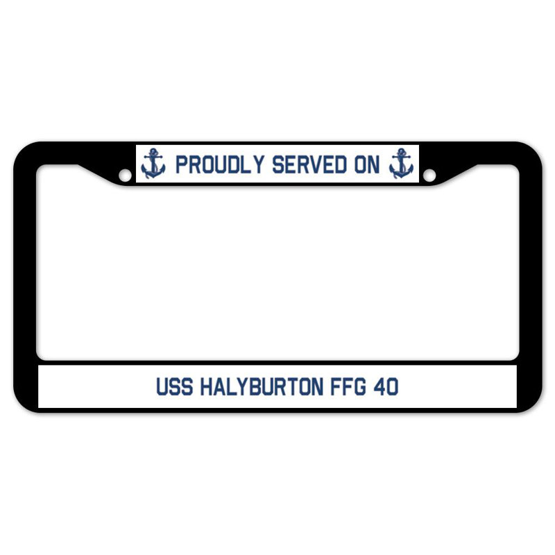 Fièrement servi sur un cadre de plaque USS HALYBURTon ffg 40