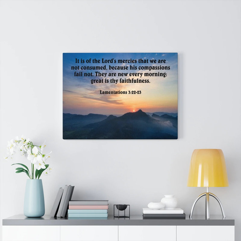 Great Is Thy Faithfulness Lamentations 3:22-23 Kjv 1 Piece Wrapped Canvas Wall Art, 61cm H x 76cm W