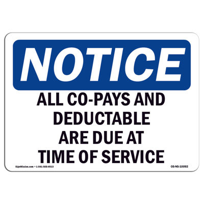 SignMission Pays and Deductibles Are Due at Time Sign