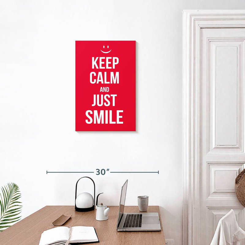 Tergel Keep Calm And Just Smile, H 24 po x l 16 po