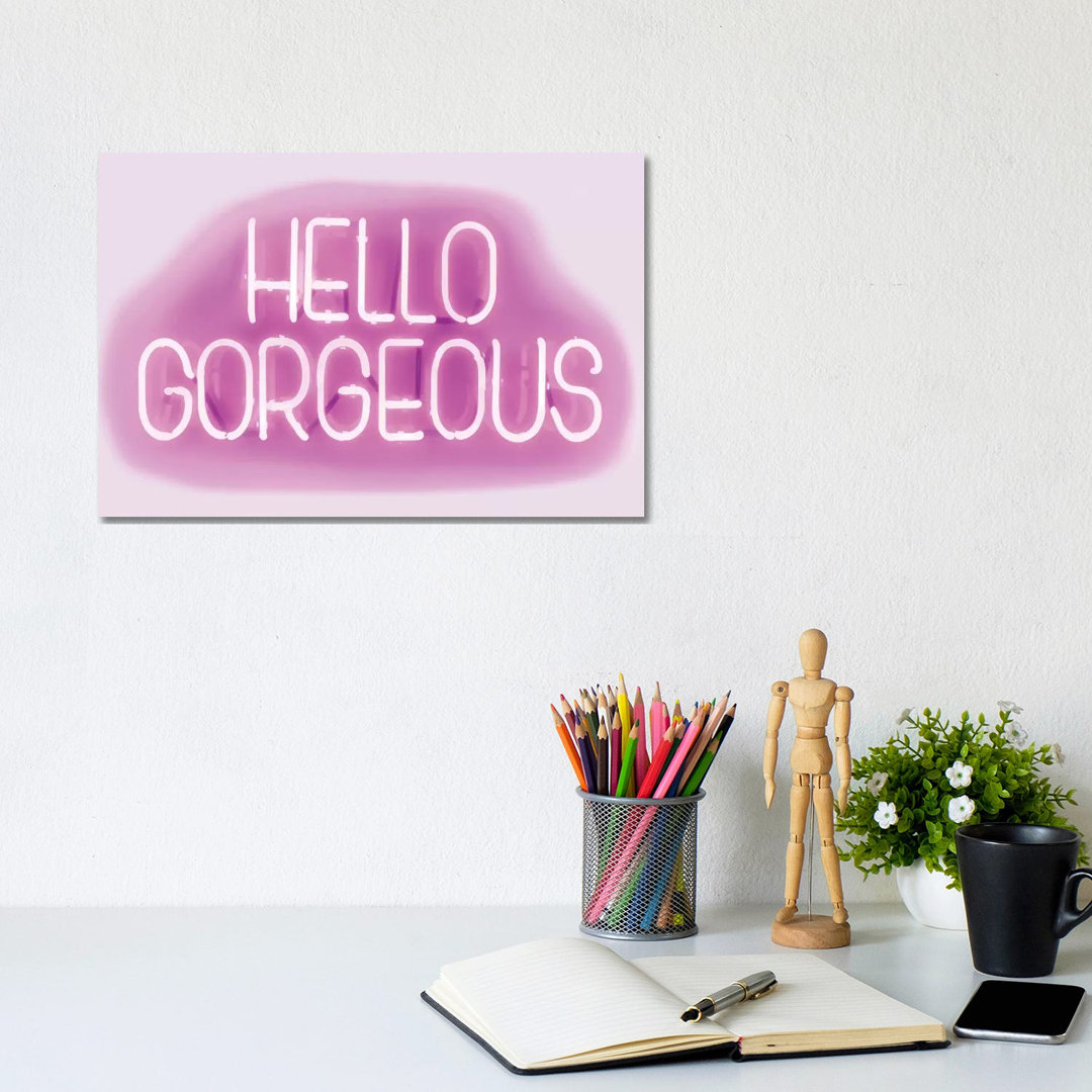 Neon Hello Gorgeous Pink On White by Hailey Carr - Wrapped Canvas Print