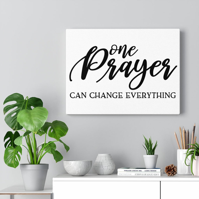 One Prayer - Wrapped Canvas Print, 28cm H x 36cm W