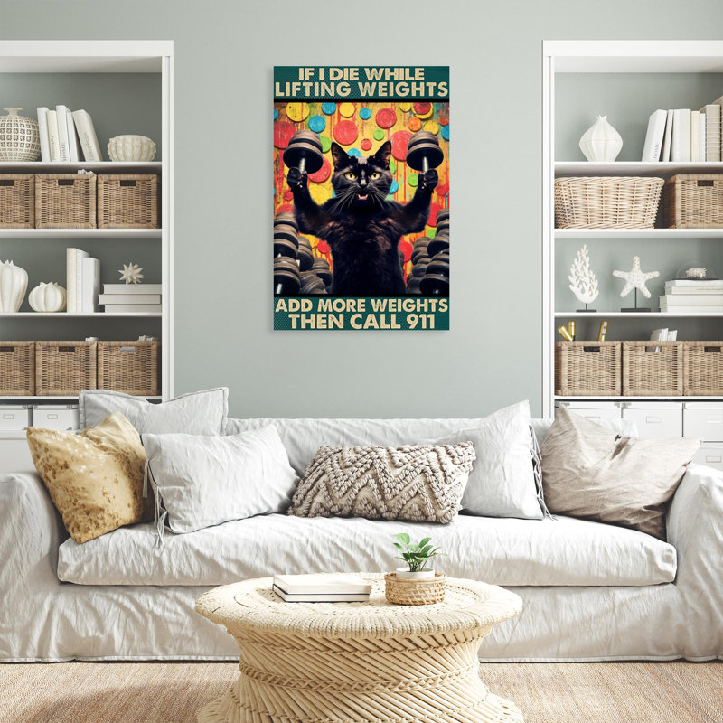 Chat si je meurs en soulevant des poids sur toile, H 14 po x l 11 po x P 1,25 po