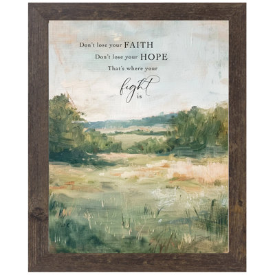 Don't Lose Your Faith Hope That's Your Fight Art Sign