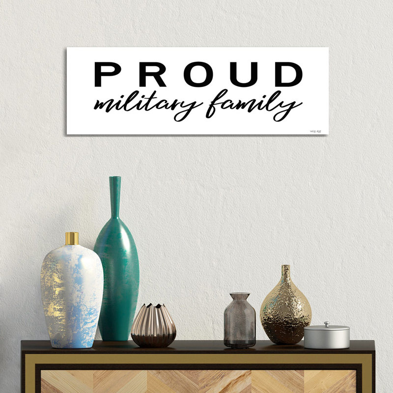 Proud Military Family by Cindy Jacobs - Panoramic Print on Canvas, Wrapped Canvas, 30.48cm H x 91.44cm W x 1.91cm D