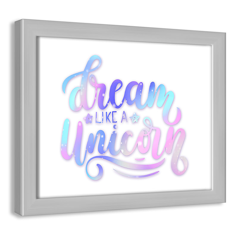 «Dream Like a Unicorn», impression sur papier, H 8 po x l 10 po x P 1,18 po, Encadré de boîte argent