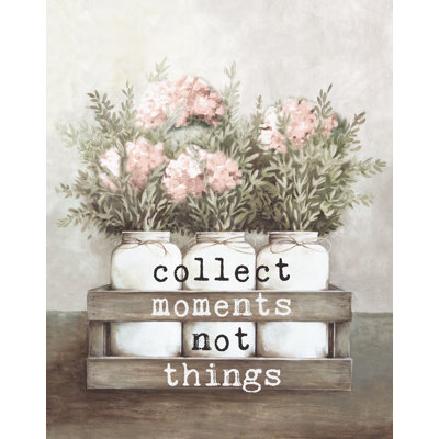 Collect Moments Not Things Jars - Painting Print