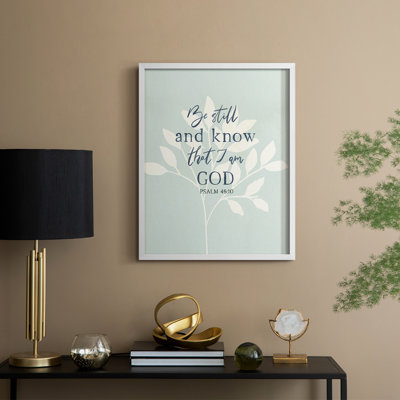 «Be Still», reproduction encadrée - bois massif