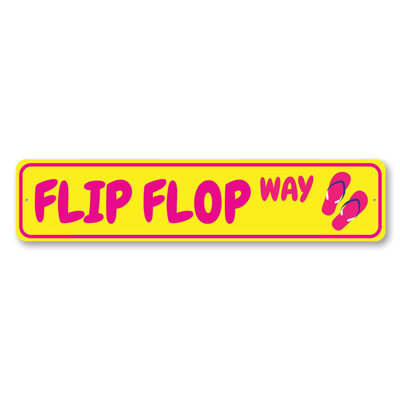 Flip Flop Way Custom Aluminum Sign