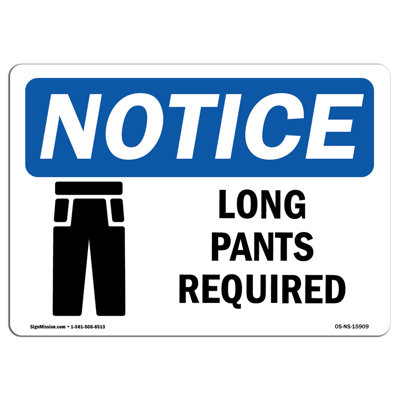 Notice - Long Pants Required Sign