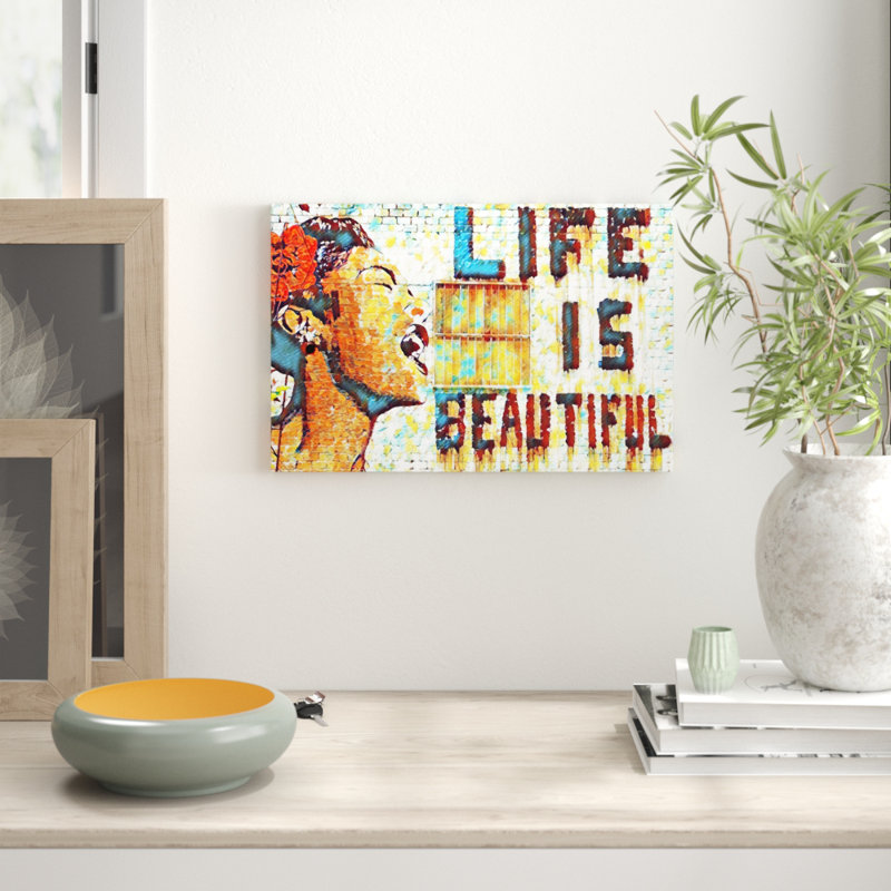 Life is Beautiful Art - Wrapped Canvas, 50cm H x 76cm W