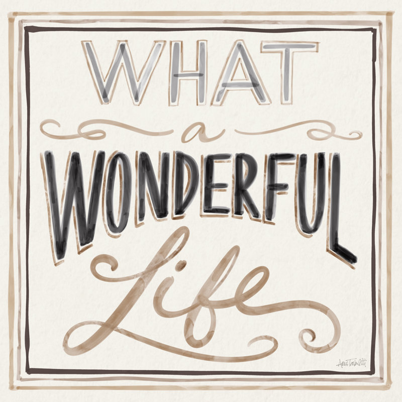 Wonderful Life I, H 20 po x l 20 po, Non, Toile tendue