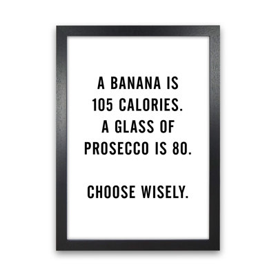 A Banana Prosecco Calories - Print