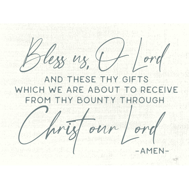«Bless Us», art textuel sur toile tendue, H 30 po x l 40 po