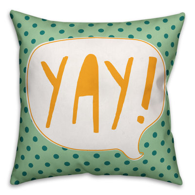 Yay! Yay! Coussin décoratif