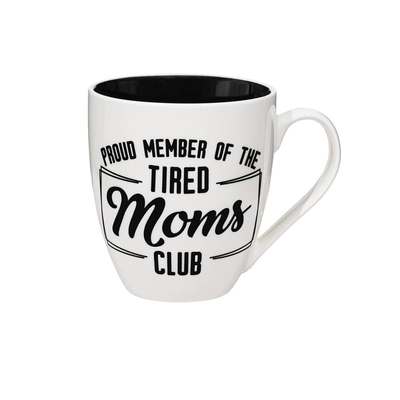Fier membre de la boîte-cadeau en céramique 17 oz, The Tired Moms Club