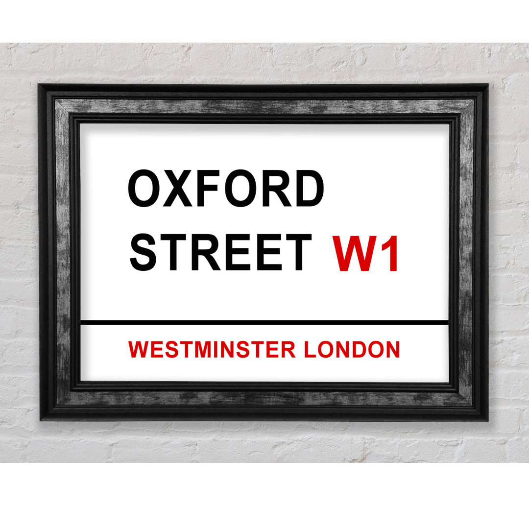 Oxford Street Signs - Einzelne Bilderrahmen Kunstdrucke