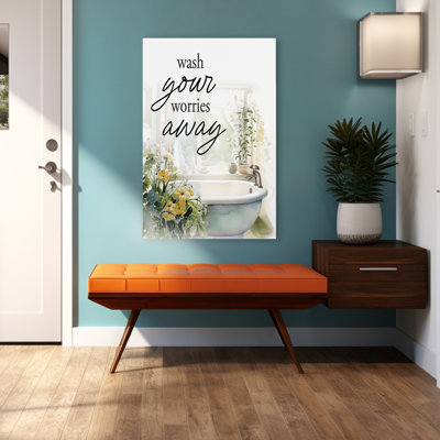 Wash Your Worries Away - Modern Farmhouse Wash Your Worries Away Bathroom Quote Flowers By Tub Art