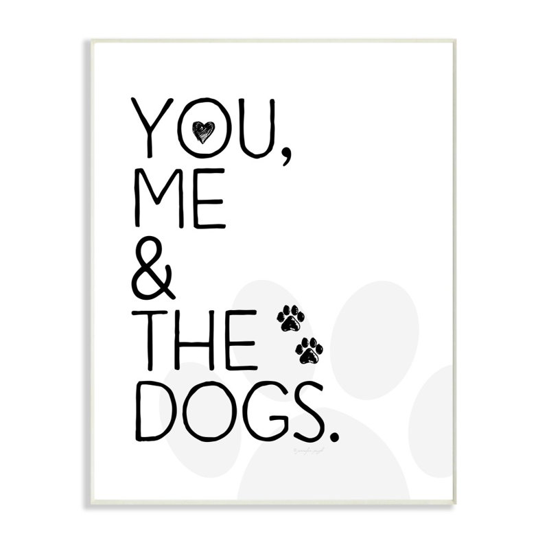 "You Me and the Dogs", impression sur toile, H 18 po x l 12 po, Plaque murale