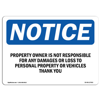 Property Owner is Not Responsible for Any Sign