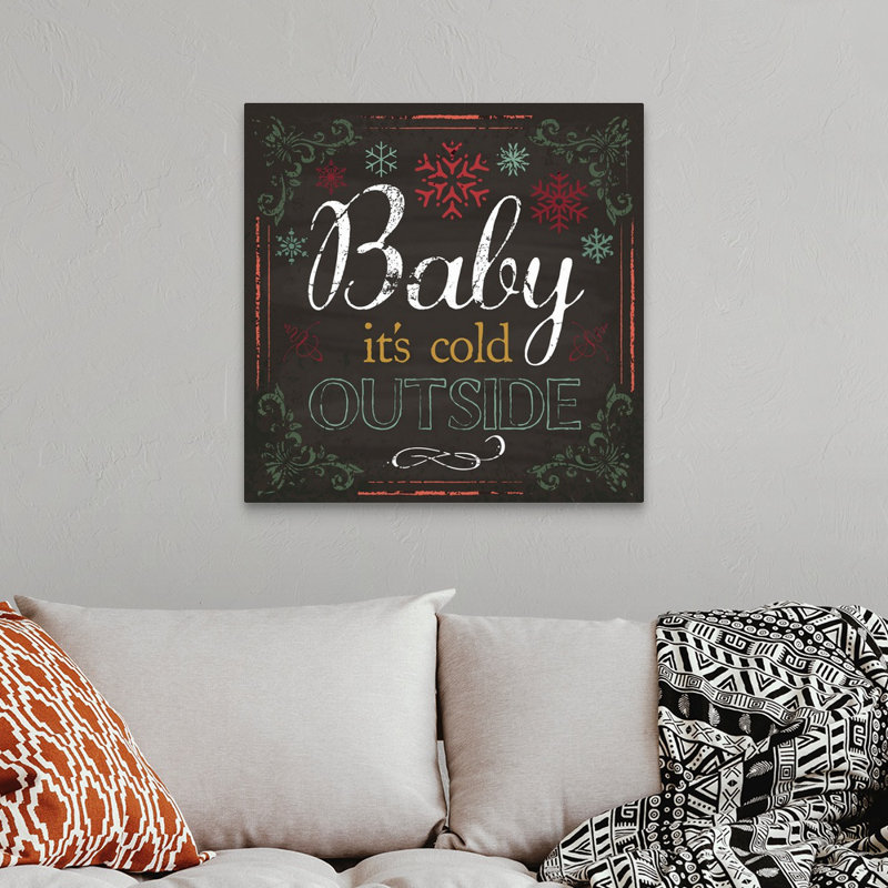 Art textuel sur toile tendue Sagefield, "Baby It's Cold dehors II" par Melody Hogan, H 30 po x l 30 po x P 1,25 po