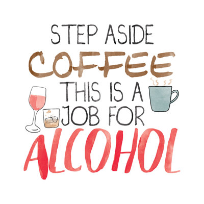 Step Aside Coffee - Wrapped Canvas Print