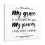 My Grace, My Power 1 Cor 12:9 - Wrapped Canvas Print-412289759